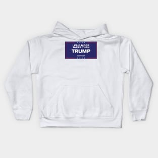 I Paid More Taxes Than Trump II Kids Hoodie